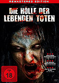 Die Hlle der lebenden Toten - Remastered Edition