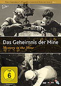 Das Geheimnis der Mine