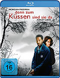 Film: ...denn zum Kssen sind sie da