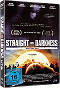 Film: Straight into Darkness