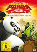Film: Kung Fu Panda  Legenden mit Fell und Fu  Die neuen Abenteuer von Po
