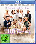 The Big Wedding - Hchste Zeit, Familie zu spielen.