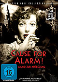 Cause for Alarm - Grund zur Aufregung