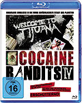 Film: Cocaine Bandits 4 - Welcome to Tijuana