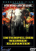 Film: Im Tempel des weissen Elefanten