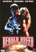 Film: Deadly Breed