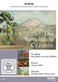 Die Revolution Czanne: Van Gogh / Gauguin / Czanne