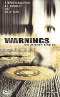 Warnings - Die Zeichen sind da