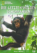 Film: National Geographic - Die letzten wilden Schimpansen