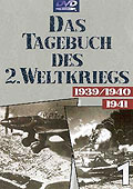 Das Tagebuch des 2. Weltkriegs - Teil 1: 1939/ 1940/ 1941