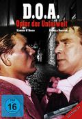 Film: D.O.A. - Opfer der Unterwelt