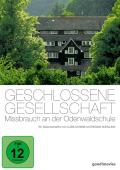 Film: Geschlossene Gesellschaft - Missbrauch an der Odenwaldschule