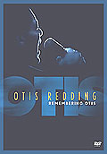Film: Otis Redding - Remembering Otis
