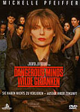 Dangerous Minds - Wilde Gedanken