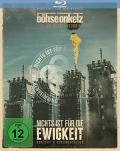 Film: Bhse Onkelz - Nichts ist fr die Ewigkeit