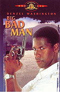 Film: Big Bad Man