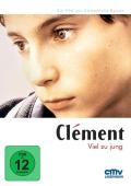 Film: Clement - Viel zu jung
