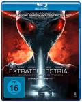 Extraterrestrial - Sie kommen nicht in Frieden