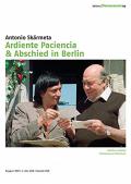 Film: Ardiente Paciencia & Abschied in Berlin