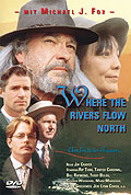 Film: Where the Rivers Flow North