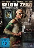 Film:  Below Zero - Das Schlachthaus