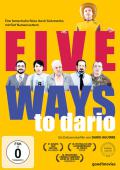 Film: Five Ways to Dario