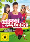 Film: Ein Hoch aufs Leben!