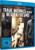 Film: Traue niemals deinem besten Freund