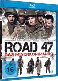 Road 47 - Das Minenkommando