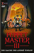 Film: Puppet Master 3 - Die Rache des Andr Toulon