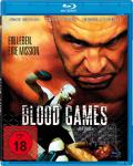 Blood Games -  Ein Leben. Eine Mission.