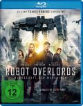 Film: Robot Overlords - Herrschaft der Maschinen