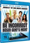 Be Incorrect - Bser geht's nicht