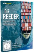 Die Reeder - Logistiker der Globalisierung