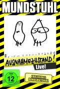 Film: Mundstuhl - Ausnahmezustand! - Live!