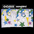 Oasis - Songbird (DVD-Single)