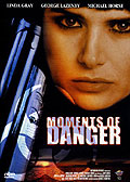 Moments of Danger