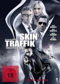 Film: Skin Traffik - uncut Edition