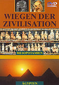 Wiegen der Zivilisation - Teil 1