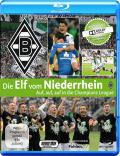 Die Elf vom Niederrhein - Auf, auf auf in die Champions League
