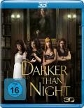 Film: Darker Than Night - 3D