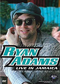 Ryan Adams - Live In Jamaica