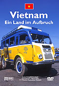 Vietnam - Ein Land im Aufbruch