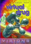 Film: Virtual Drug