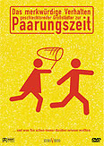 Film: Das merkwrdige Verhalten geschlechtsreifer Grostdter zur Paarungszeit