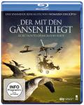 Der mit den Gnsen fliegt