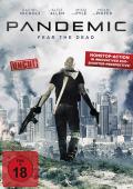 Film: Pandemic - Fear the Dead - uncut