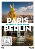 Paris - Berlin: Nachbarschaftsgeschichten