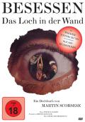 Film: Besessen - Das Loch in der Wand