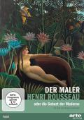 Film: Der Maler Henri Rousseau und die Geburt der Moderne